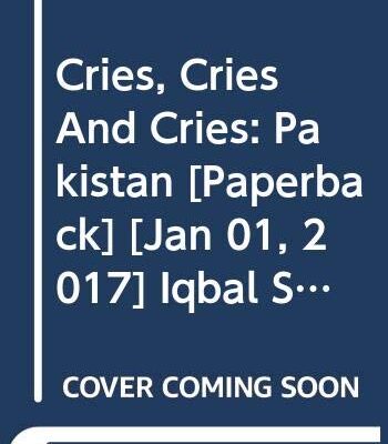 Crises, Crises & Crises: Pakistan: A Proud Nation, But Failing State