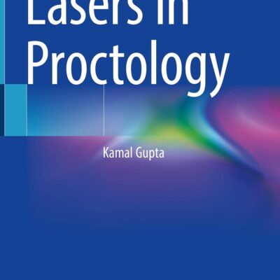 Lasers in Proctology