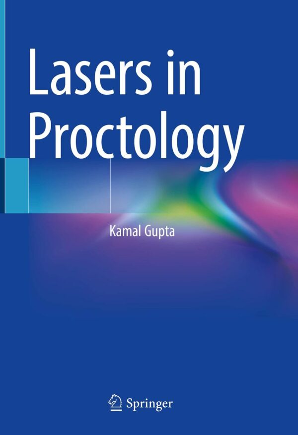 Lasers in Proctology Springer medical textbook cover - comprehensive guide to laser surgery in colorectal practice