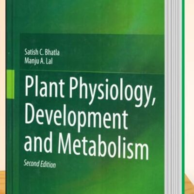 Plant Physiology, Development and Metabolism