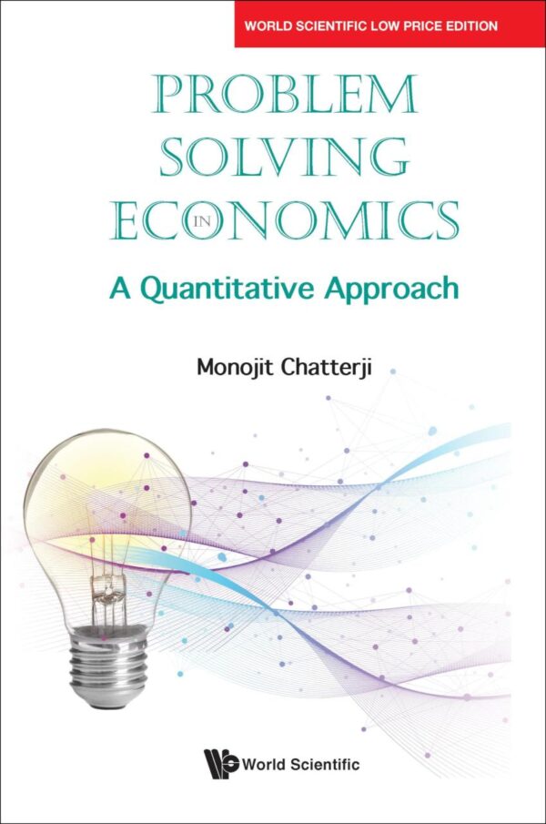 Problem Solving in Economics A Quantitative Approach textbook cover