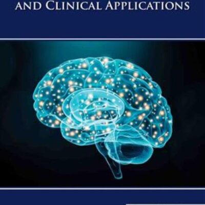 NEUROSCIENCE FOR BASIC AND CLINICAL APPLICATIONS