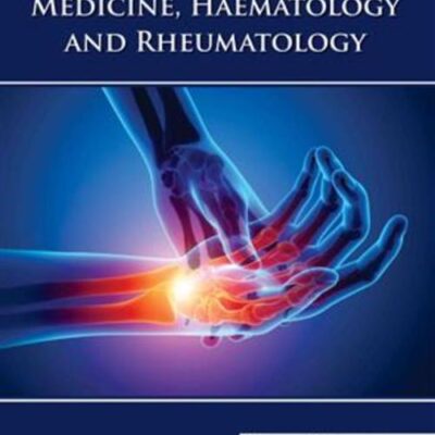 INTERPRETATION OF CLINICAL REVIEW IN MEDICINE HEMATOLOGY AND RHEUMATOLOGY