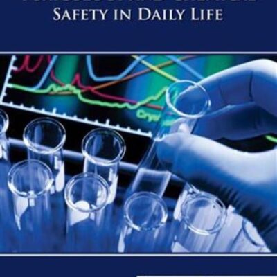 SCIENTIFIC STUDY OF TOXICOLOGY AND CHEMICAL SAFETY IN DAILY LIFE