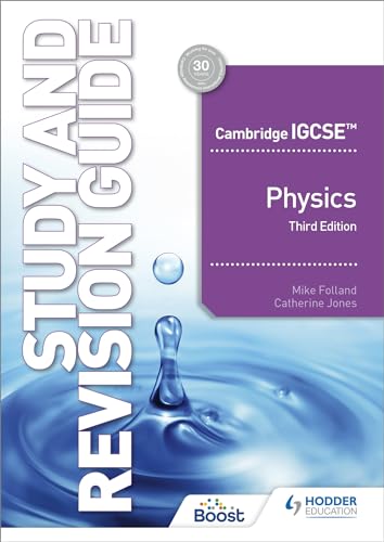Cambridge IGCSE(tm) Physics Study and Revision Guide Third Edition
