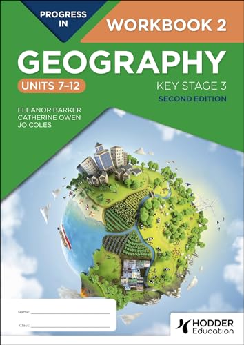 Progress in Geography: Key Stage 3, Second Edition: Workbook 2 (Units 7-12)