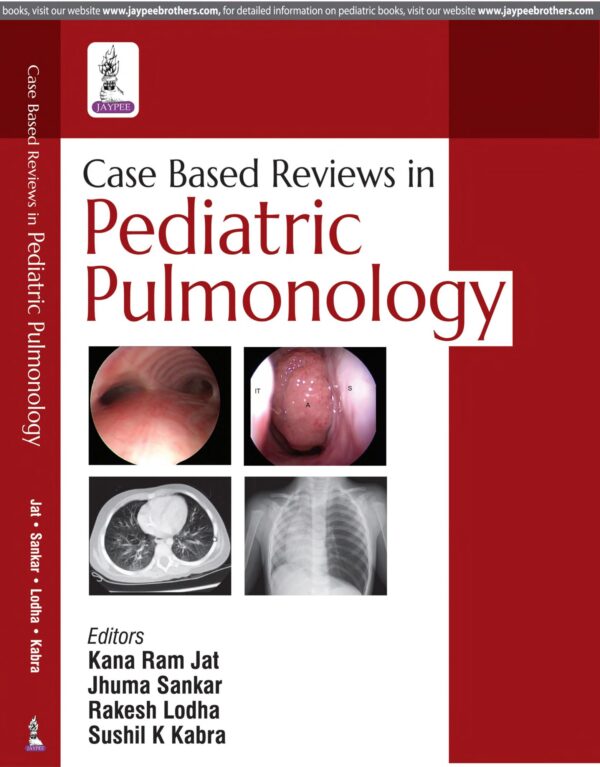 Case Based Reviews in Pediatric Pulmonology - Buy Online India