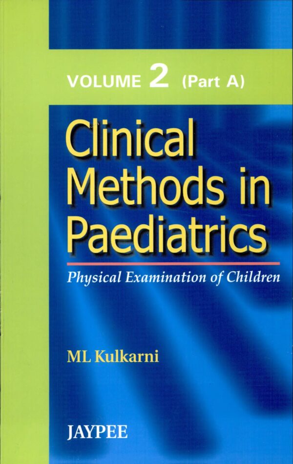 Clinical Methods in Paediatrics 2007 - Buy Online India