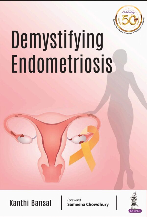 Demystifying Endometriosis - Buy Online India