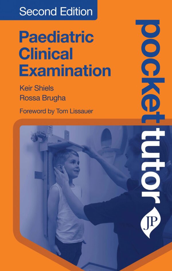 Pocket Tutor Paediatric Clinical Examination - Buy Online India