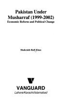 Pakistan Under Musharraf (1999-2002) - Economic Reform and Political Change