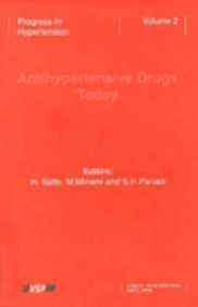 Antihypertensive Drugs Today: 2 (Progress in Hypertension)