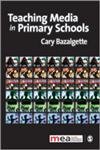 TEACHING MEDIA IN PRIMARY SCHOOLS