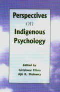 Perspectives on indigenous psychology (Advances in psychological research in India series)