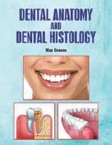 DENTAL ANATOMY AND DENTAL HISTOLOGY (HB 2022)