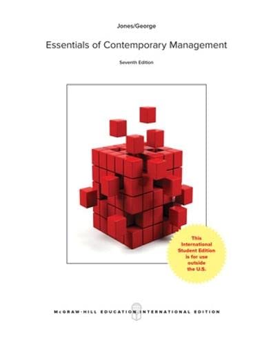 Essentials of Contemporary Management (COLLEGE IE OVERRUNS)