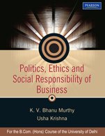 POLITICS ETHICS AND SOCIAL RESPONSIBILITY OF BUSINESS