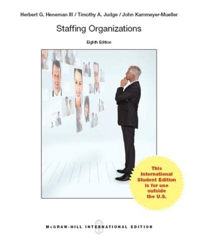 Staffing Organizations (COLLEGE IE OVERRUNS)