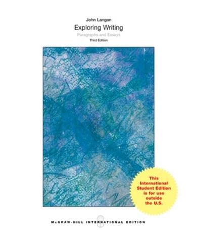Exploring Writing: Paragraphs and Essays