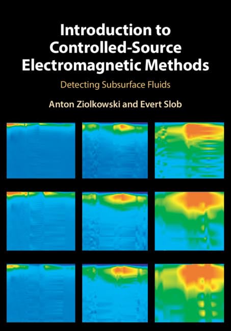Introduction to Controlled-Source Electromagnetic Methods: Detecting Subsurface Fluids