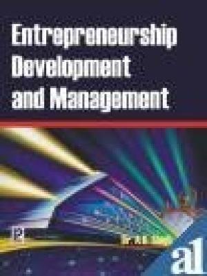 ENTREPRENEURSHIP: VENTURE INITIATION, MANAGEMENT AND DEVELOPMENT, 2ED