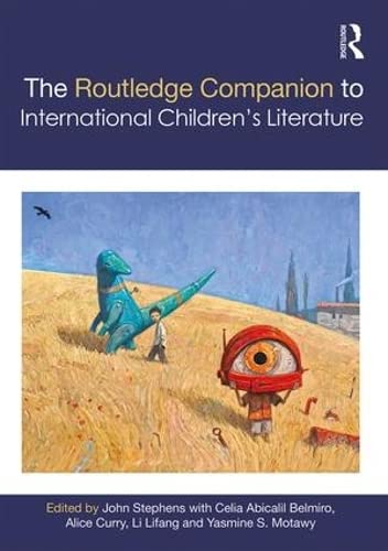 ROUTLEDGE COMPANION TO INTERNATIONAL CHILDREN’S LITERATURE