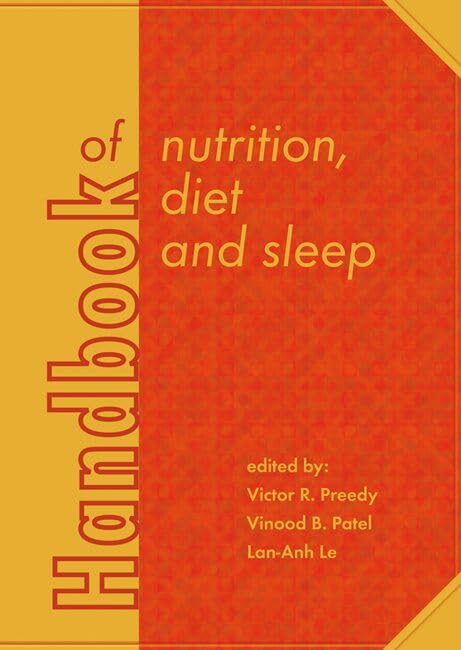 Handbook of Nutrition, Diet and Sleep: 3 (Human Health Handbooks, 3)