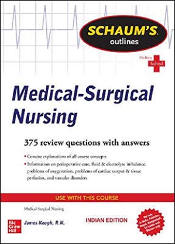 Schaums Outline Of Medical Surgical Nursing Problem Solved (Pb 2020)