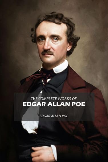 The Complete Works Of Edgar Allan Poe V-1st