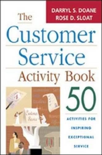 The Customer Service Activity Book: 50 Activities for Inspiring Exceptional Service