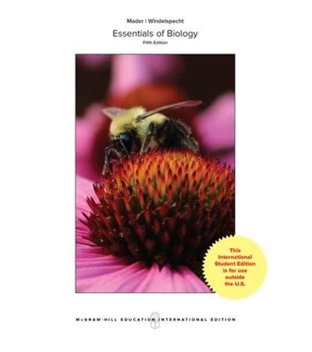 ESSENTIALS OF BIOLOGY, 5TH EDITION (COLLEGE IE OVERRUNS)