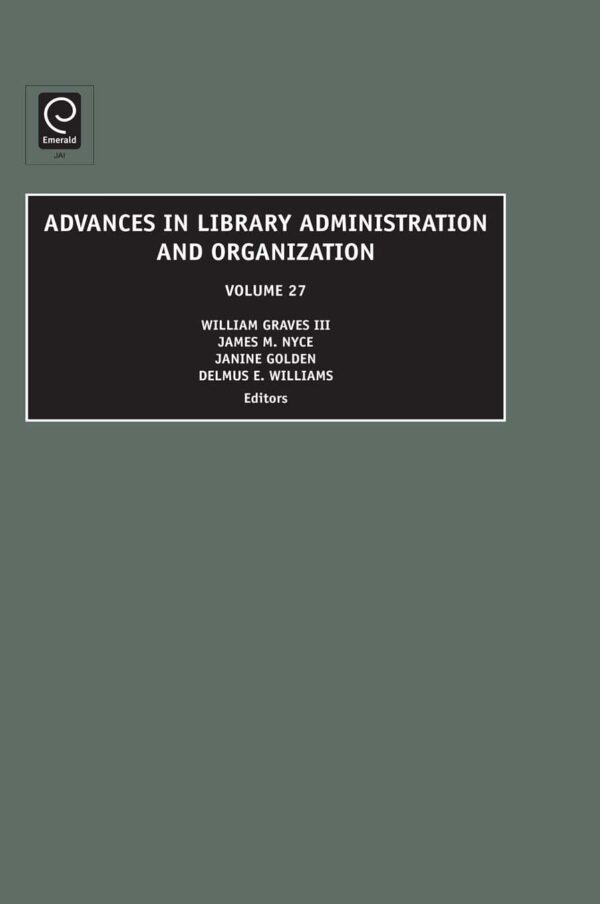 Advances in Library Administration and Organization (27)