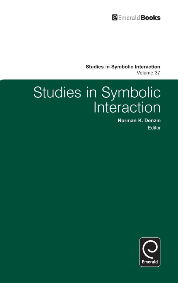 Studies in Symbolic Interaction (37)
