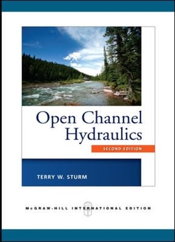 Open Channel Hydraulics (Int'l Ed)