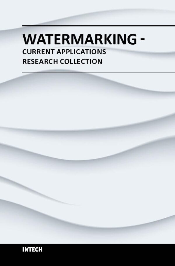 WATERMARKING CURRENT APPLICATIONS (HB 2018)