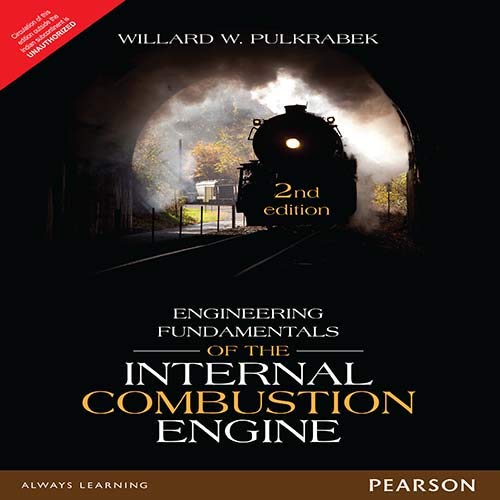 Pearson ENGINEERING FUNDAMENTALS OF THE INTERNAL COMBUSTION ENGINE, 2ND EDN