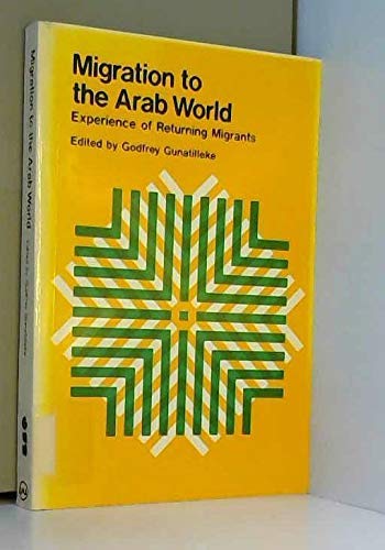 Migration to the Arab World: Experience of Returning Migrants