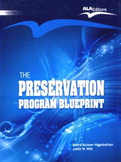 The Preservation Program Blueprint