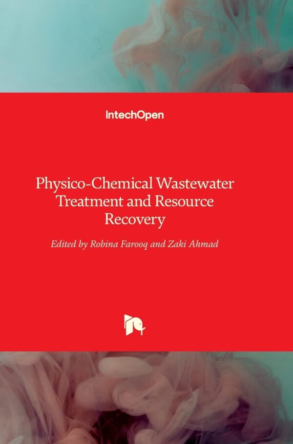 PHYSICO CHEMICAL WASTEWATER TREATMENT AND RESOURCE RECOVERY (HB 2018)
