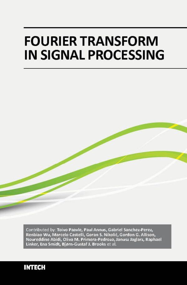 FOURIER TRANSFORM IN SIGNAL PROCESSING (HB 2017)