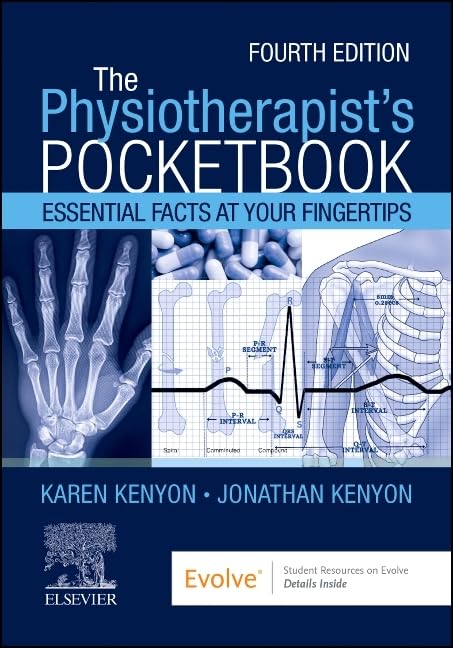 THE PHYSIOTHERAPISTS POCKETBOOK ESSENTIAL FACTS AT YOUR FINGERTIPS WITH ACCESS CODE 4ED (PB 2025)