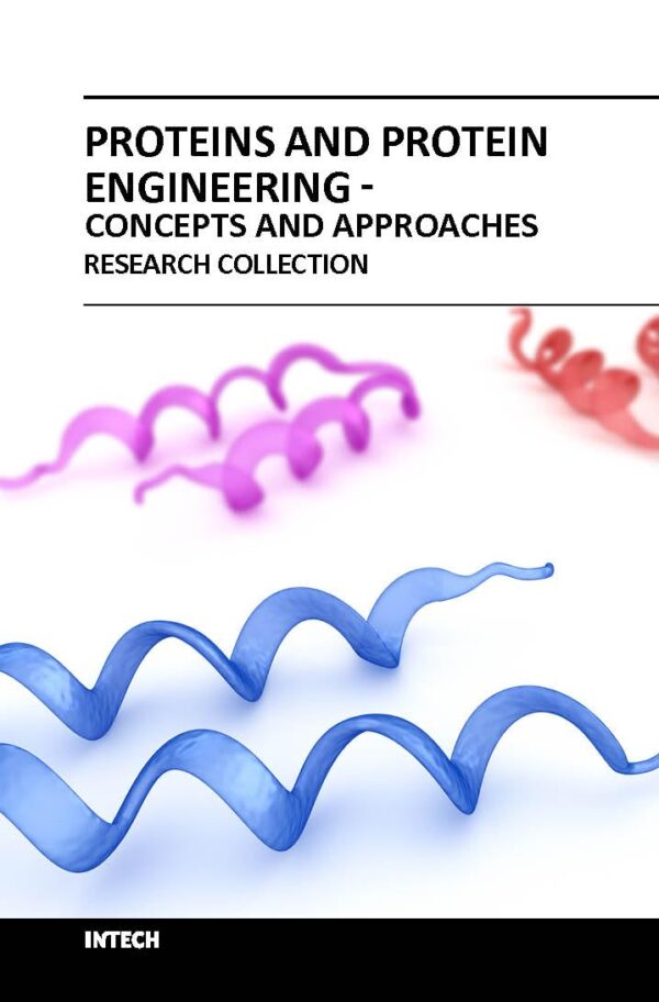 PROTEINS AND PROTEIN ENGINEERING CONCEPTS AND APPROACHES (HB 2018)