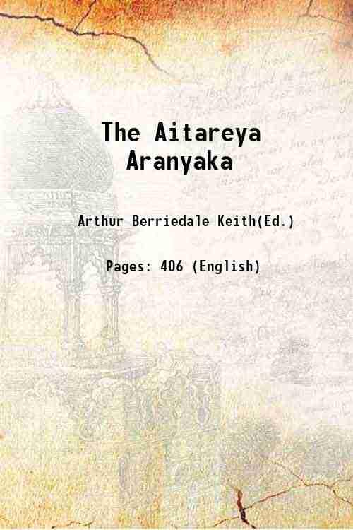 The Aitareya Aranyaka [Hardcover]