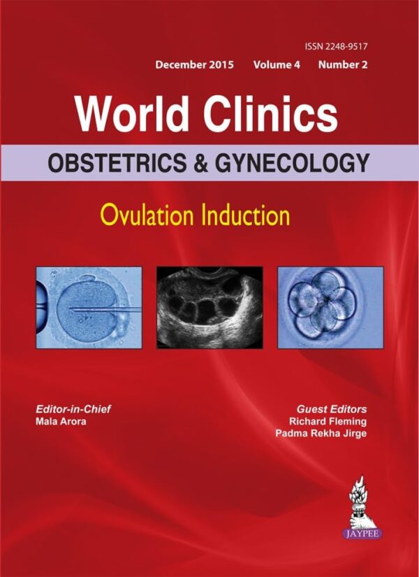 WORLD CLINICS OBSTETRICS & GYNECOLOGY OVULATION INDUCTION (DEC.2015,VOL.4,NO.2)