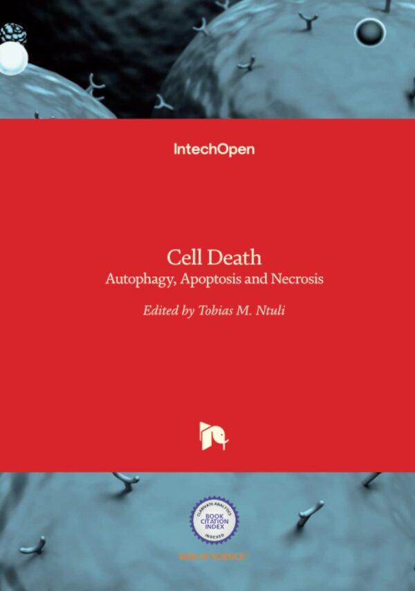 Cell Death Autophagy Apoptosisi And Necrosis (Hb 2017)