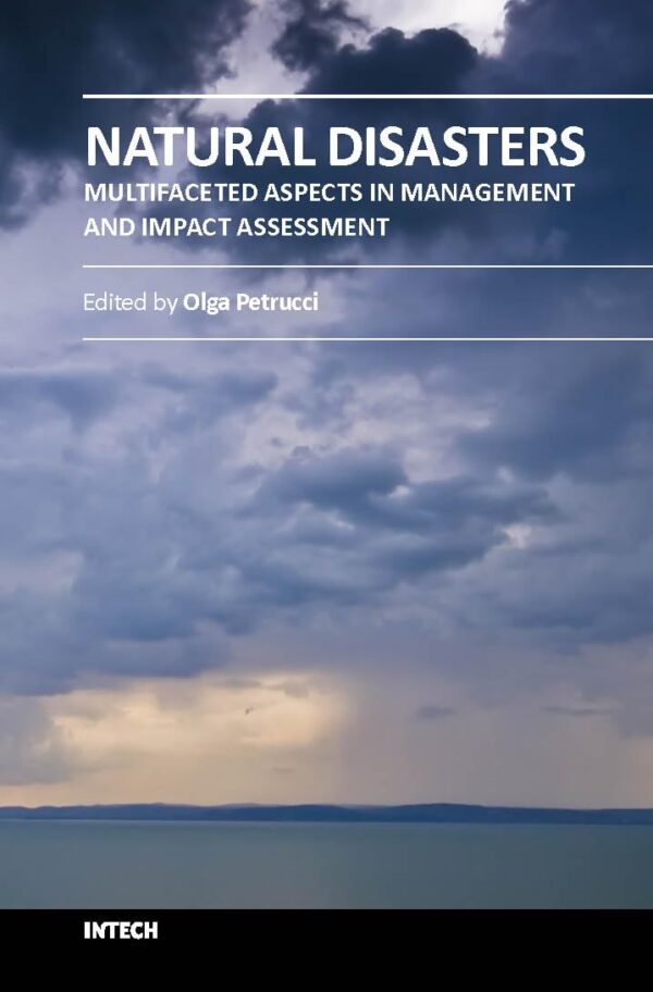 NATURAL DISASTERS MULTIFACETED ASPECTS IN MANAGEMENT AND IMPACT ASSESSMENT (HB 2017)