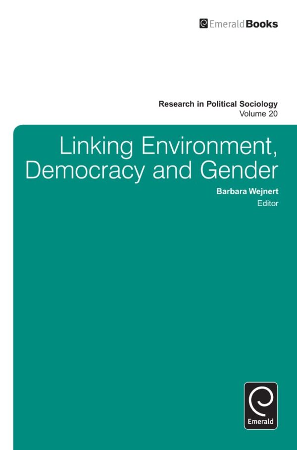Linking Environment, Democracy and Gender
