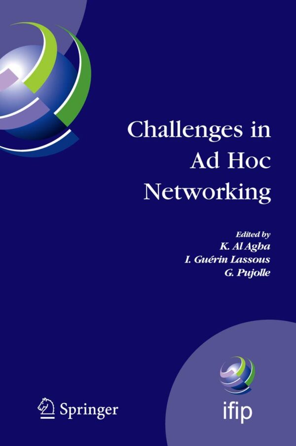 CHALLENGES IN AD HOC NETWORKING