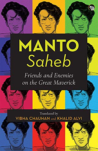 Mantosaheb: Friends And Enemies On The Great Maverick
