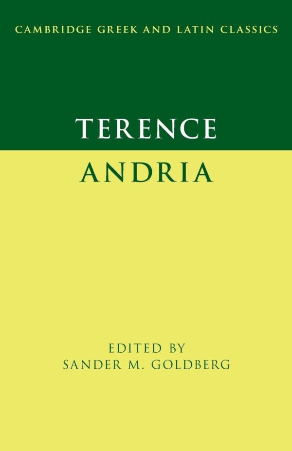 Terence: Andria (Cambridge Greek and Latin Classics)